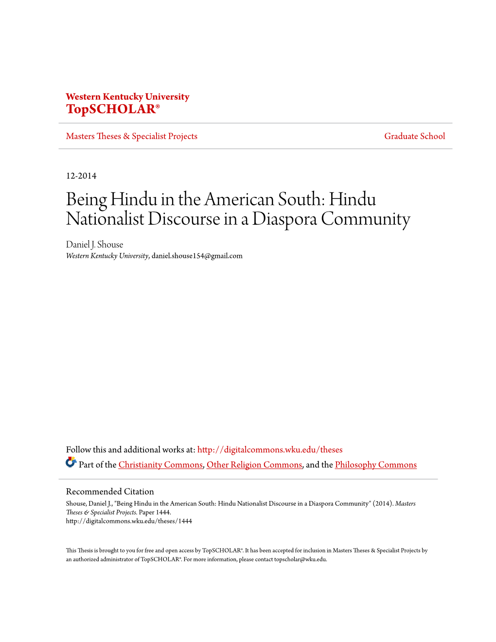 Being Hindu in the American South: Hindu Nationalist Discourse in a Diaspora Community Daniel J