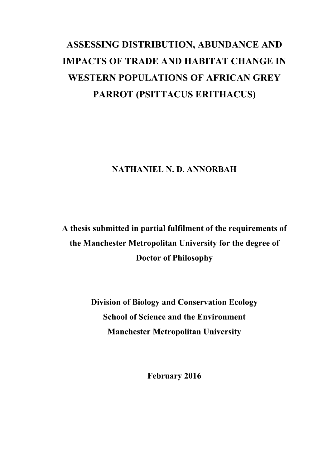 Assessing Distribution, Abundance and Impacts of Trade and Habitat Change in Western Populations of African Grey Parrot (Psittacus Erithacus)