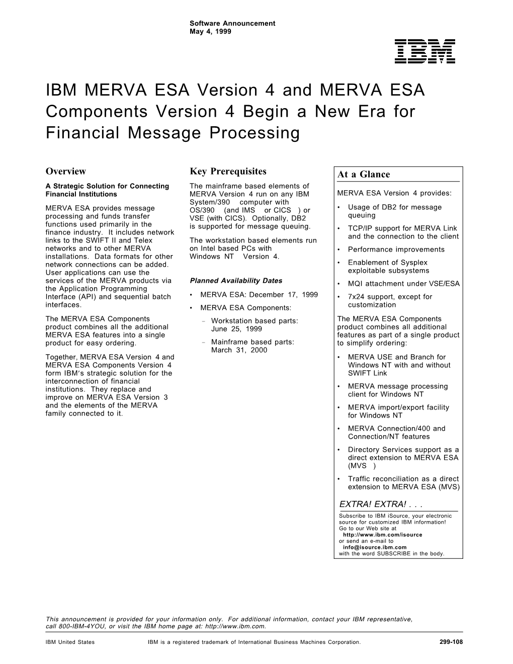 IBM MERVA ESA Version 4 and MERVA ESA Components Version 4 Begin a New Era for Financial Message Processing