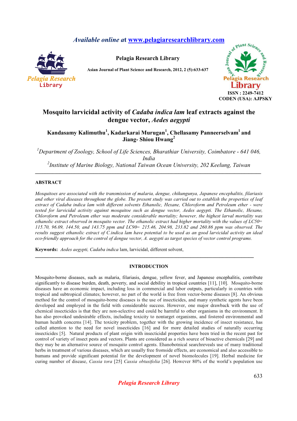 Mosquito Larvicidal Activity of Cadaba Indica Lam Leaf Extracts Against the Dengue Vector, Aedes Aegypti