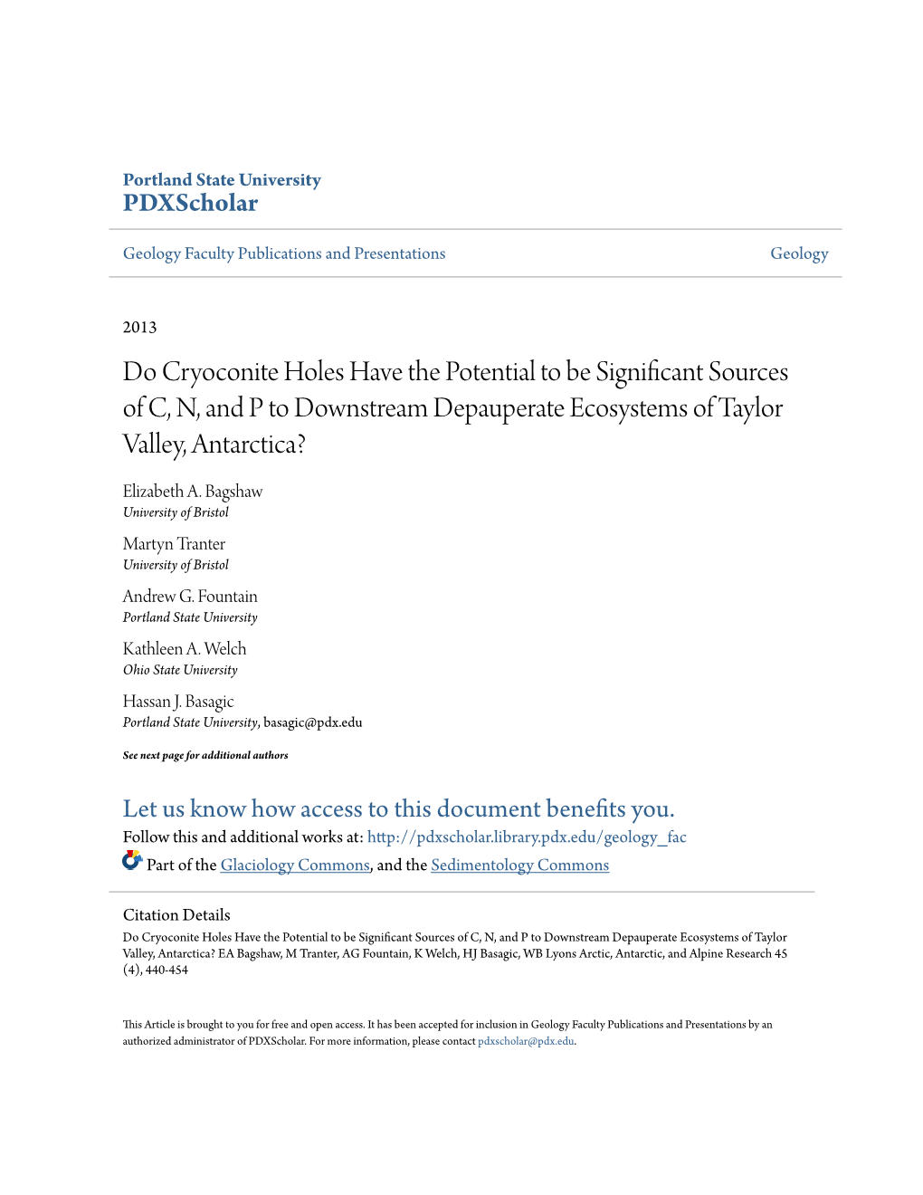 Do Cryoconite Holes Have the Potential to Be Significant Sources of C, N, and P to Downstream Depauperate Ecosystems of Taylor Valley, Antarctica?