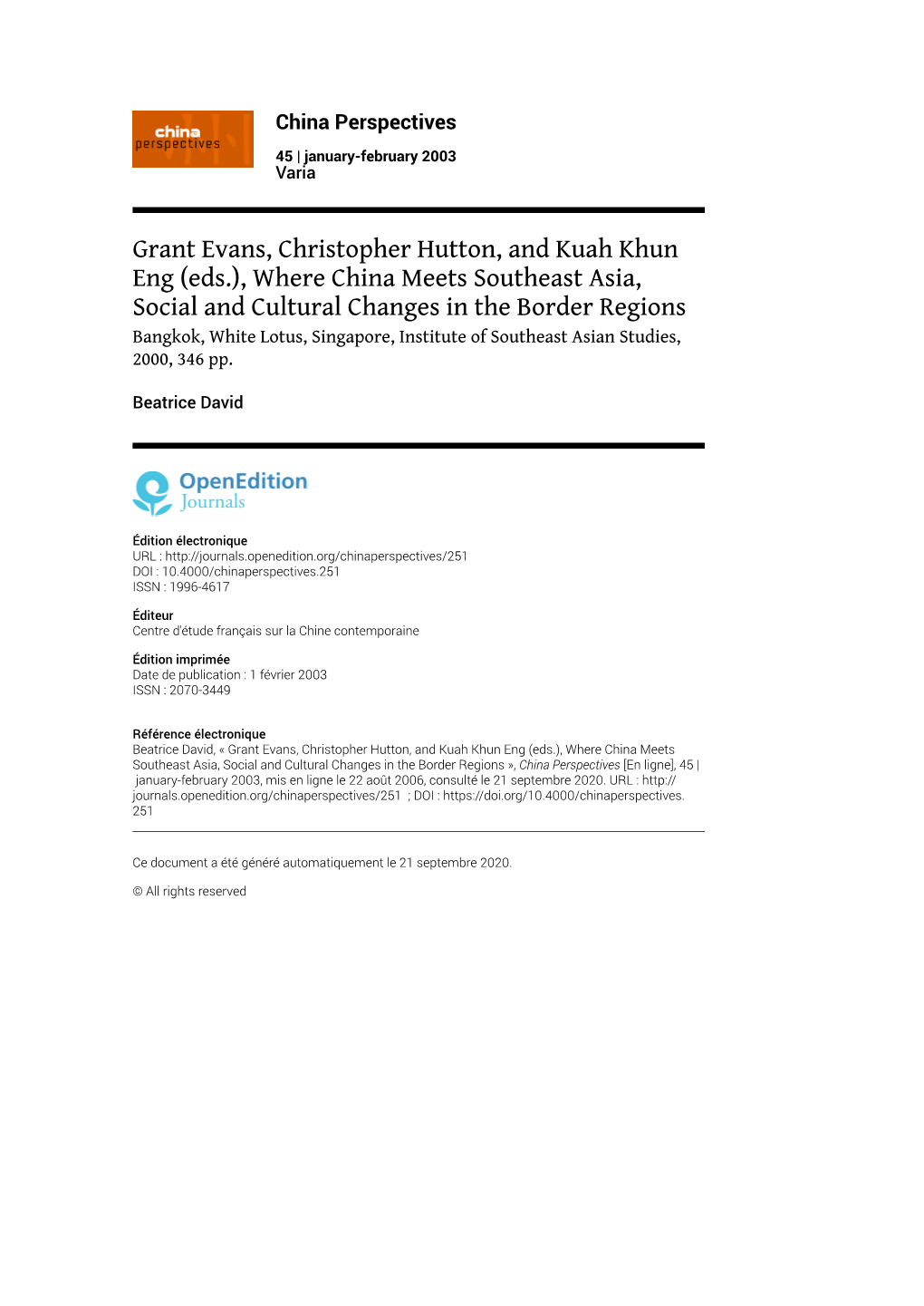 China Perspectives, 45 | January-February 2003 Grant Evans, Christopher Hutton, and Kuah Khun Eng (Eds.), Where China Meets