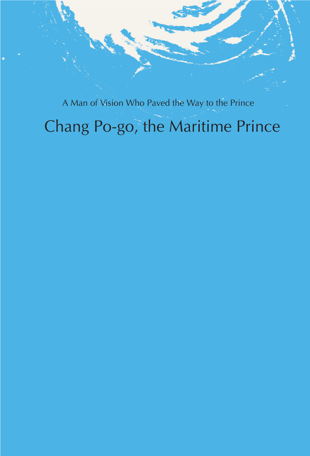 Chang Po-Go, the Maritime Prince