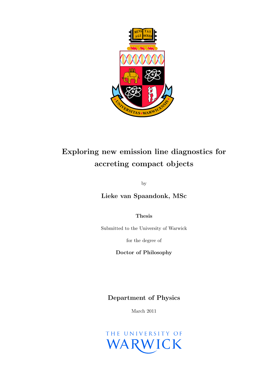 Exploring New Emission Line Diagnostics for Accreting Compact Objects