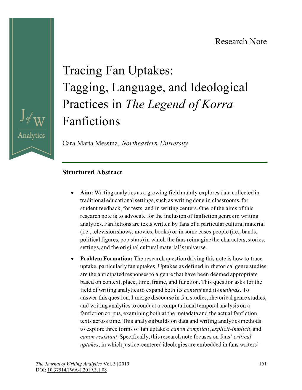 Tracing Fan Uptakes: Tagging, Language, and Ideological Practices in the Legend of Korra Fanfictions