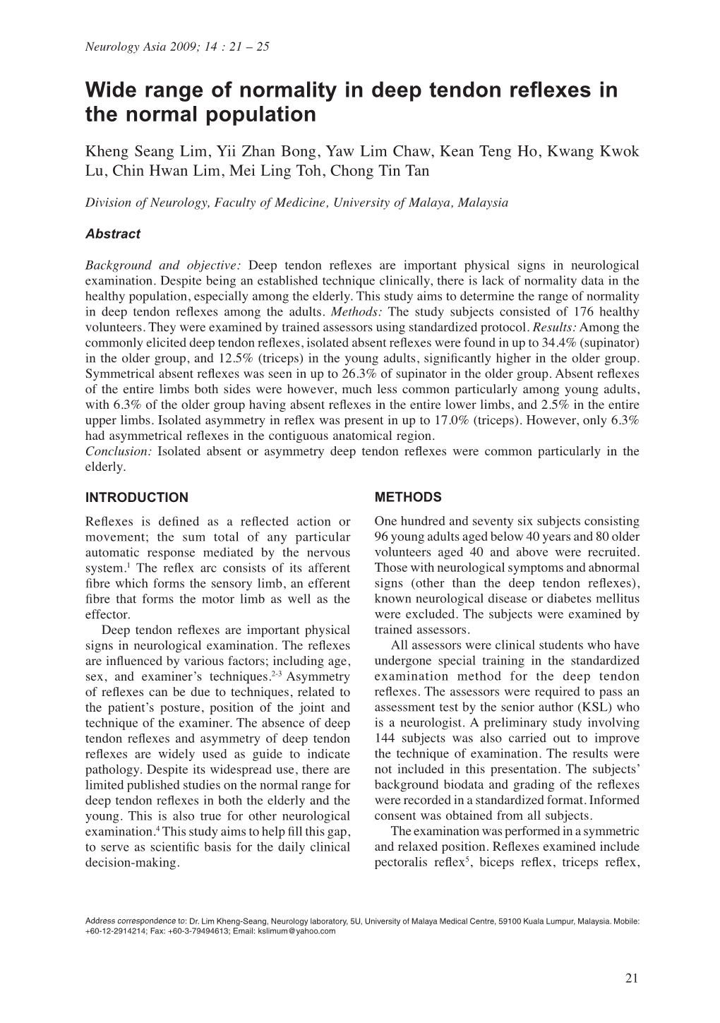 Wide Range of Normality in Deep Tendon Reflexes in the Normal Population