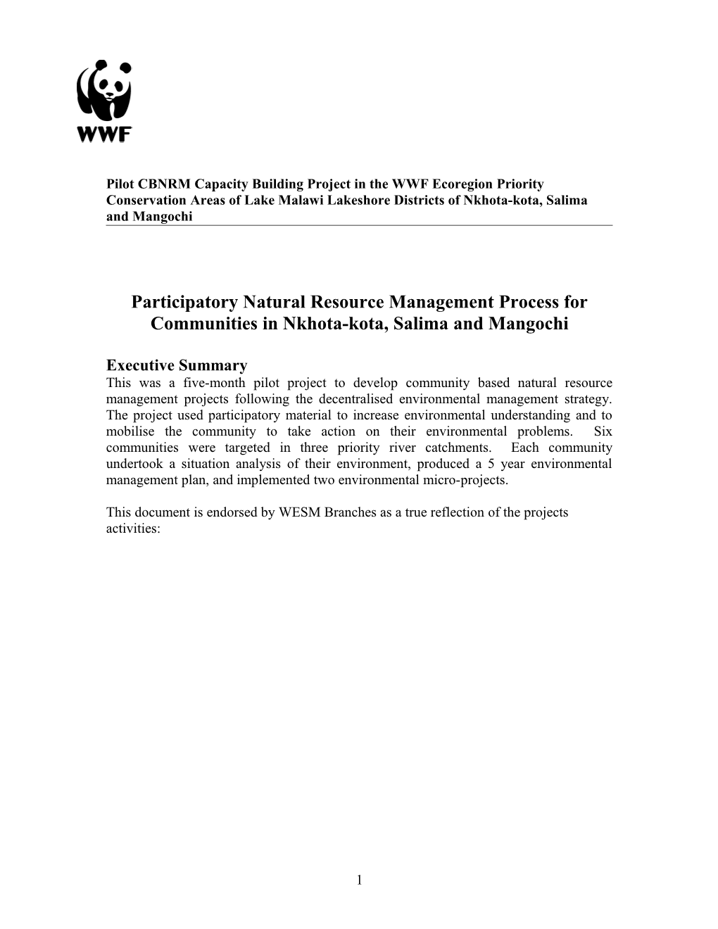 A Pilot Community-Based Natural Resource Management Capacity Building Project In The WWF Eco-Region Priority Conservation Area