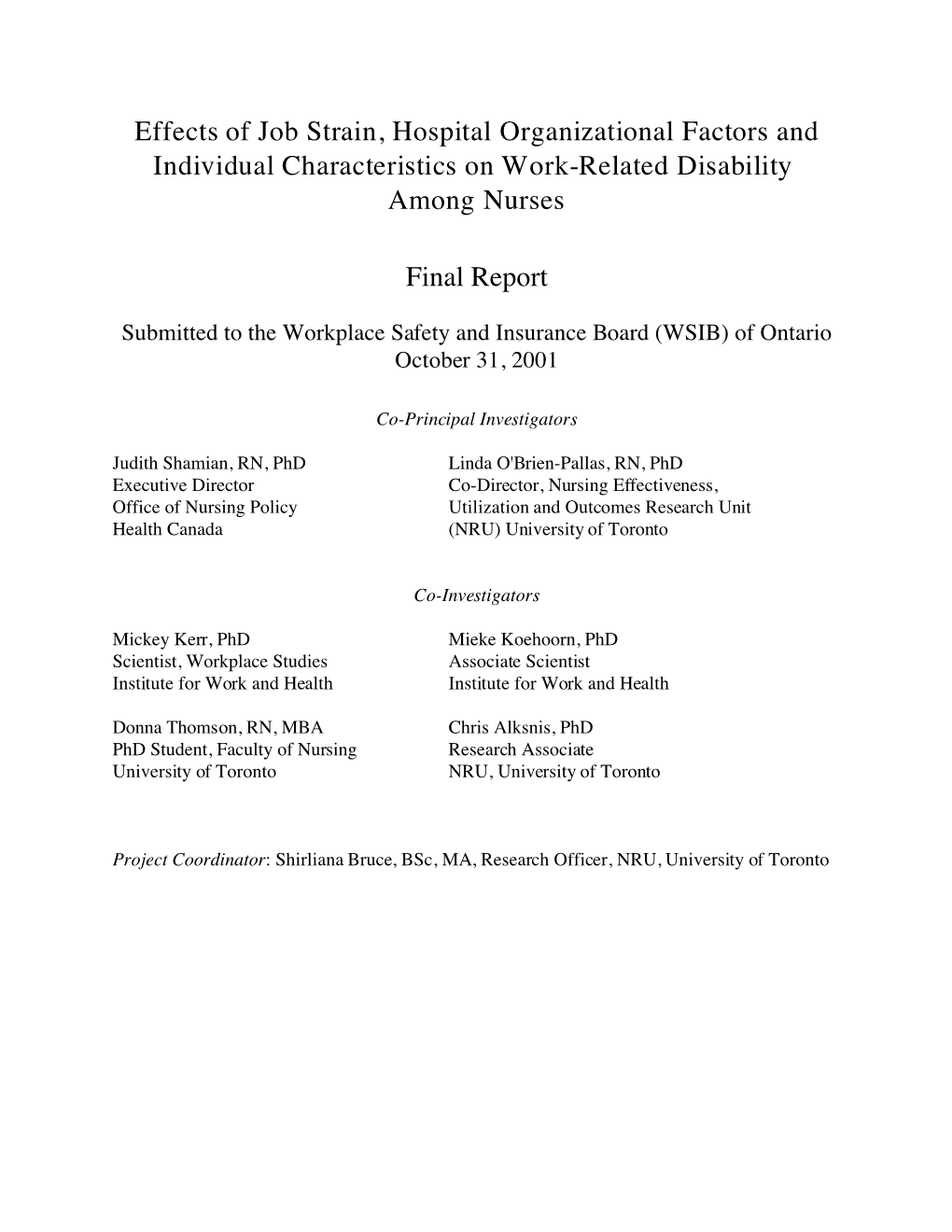 Effects of Job Strain, Hospital Organizational Factors and Individual Characteristics on Work-Related Disability Among Nurses