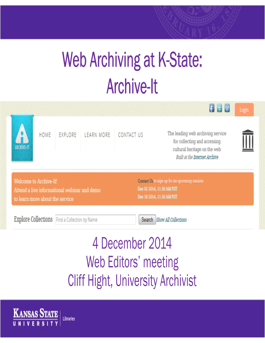 Web Archiving at K-State: Archive-It