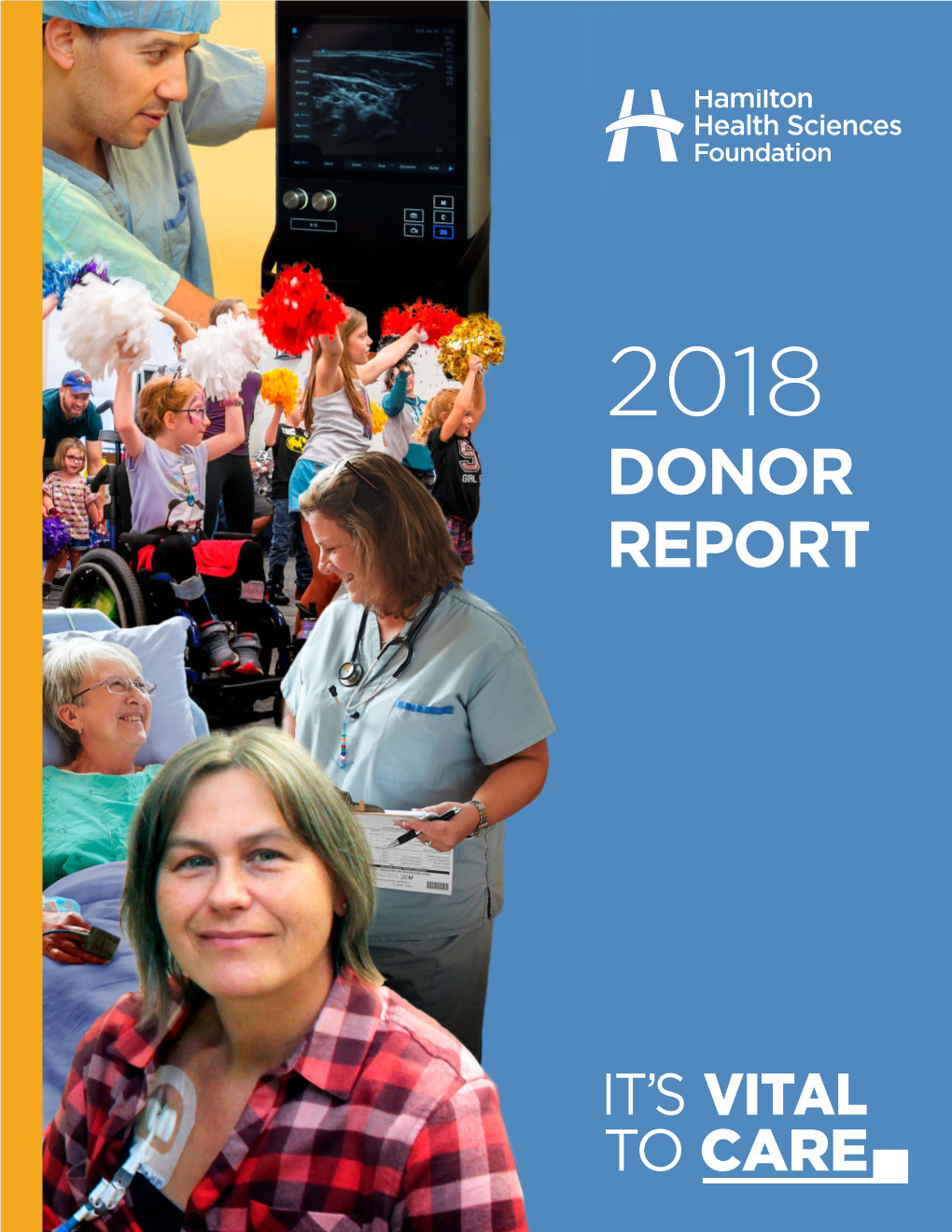 Donor Report a Message from Jon Jurus, Board Chair, and Pearl F