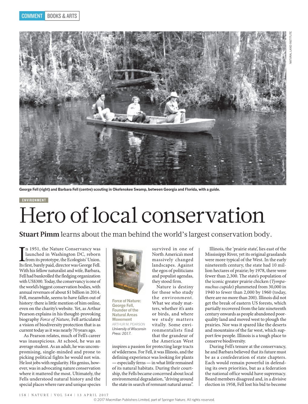 Hero of Local Conservation Stuart Pimm Learns About the Man Behind the World’S Largest Conservation Body