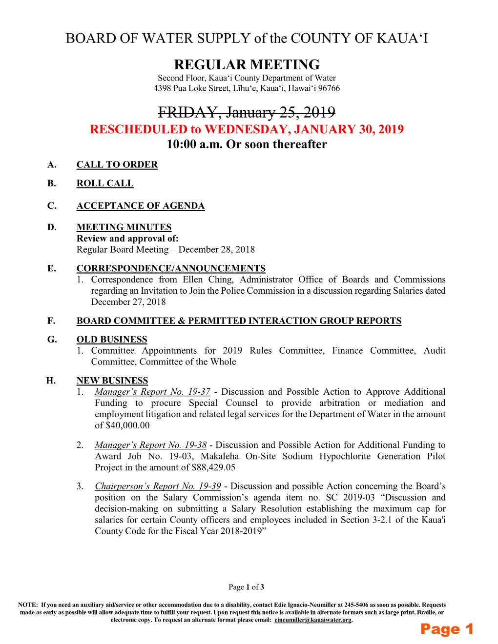 FRIDAY, January 25, 2019 RESCHEDULED to WEDNESDAY, JANUARY 30, 2019 10:00 A.M