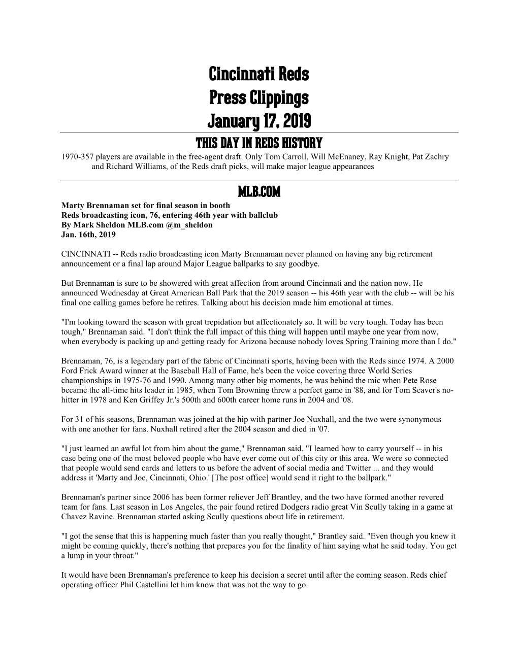 Cincinnati Reds Press Clippings January 17, 2019 THIS DAY in REDS HISTORY 1970-357 Players Are Available in the Free-Agent Draft