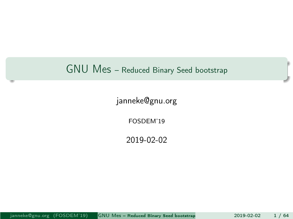 GNU Mes – Reduced Binary Seed Bootstrap