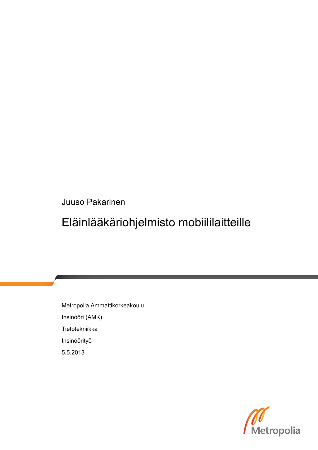 Eläinlääkäriohjelmisto Mobiililaitteille