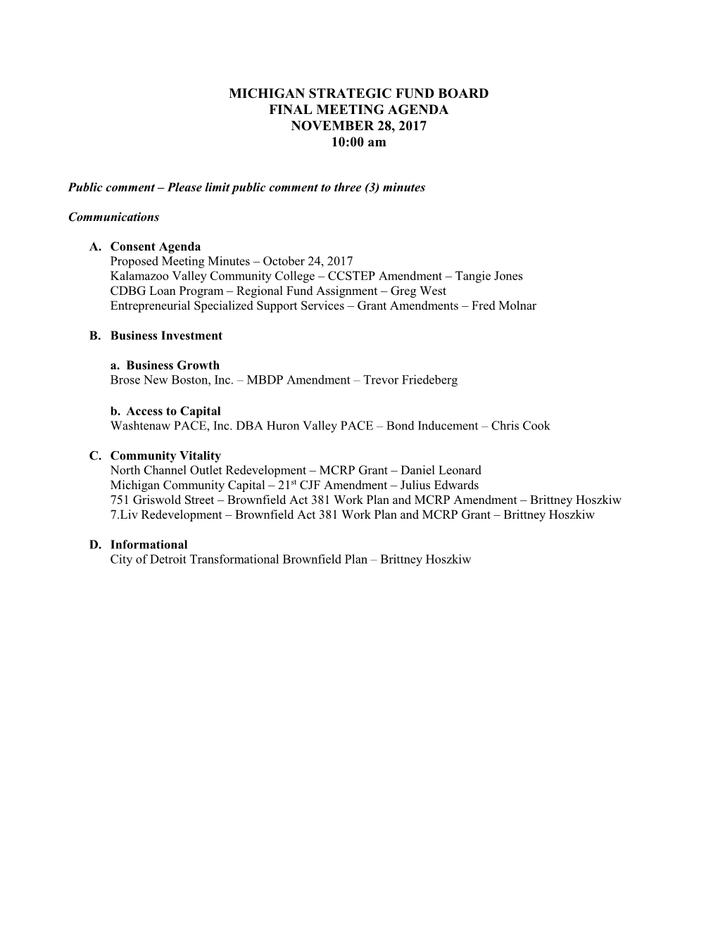 MICHIGAN STRATEGIC FUND BOARD FINAL MEETING AGENDA NOVEMBER 28, 2017 10:00 Am