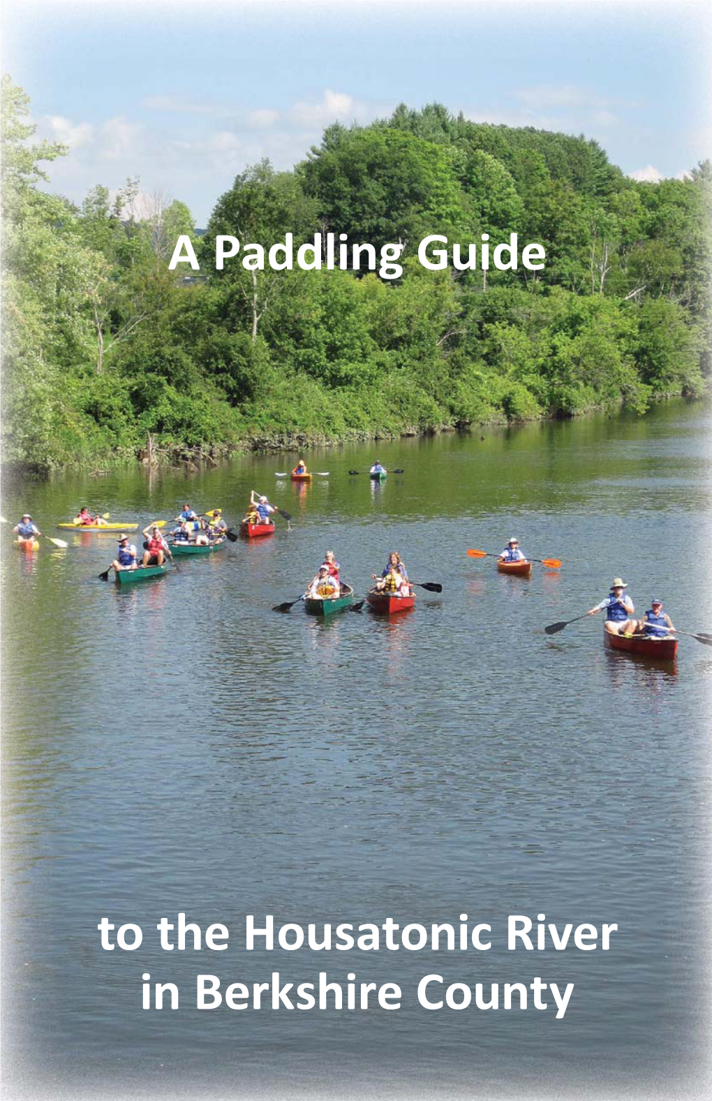 Paddling Guide for the Housatonic River