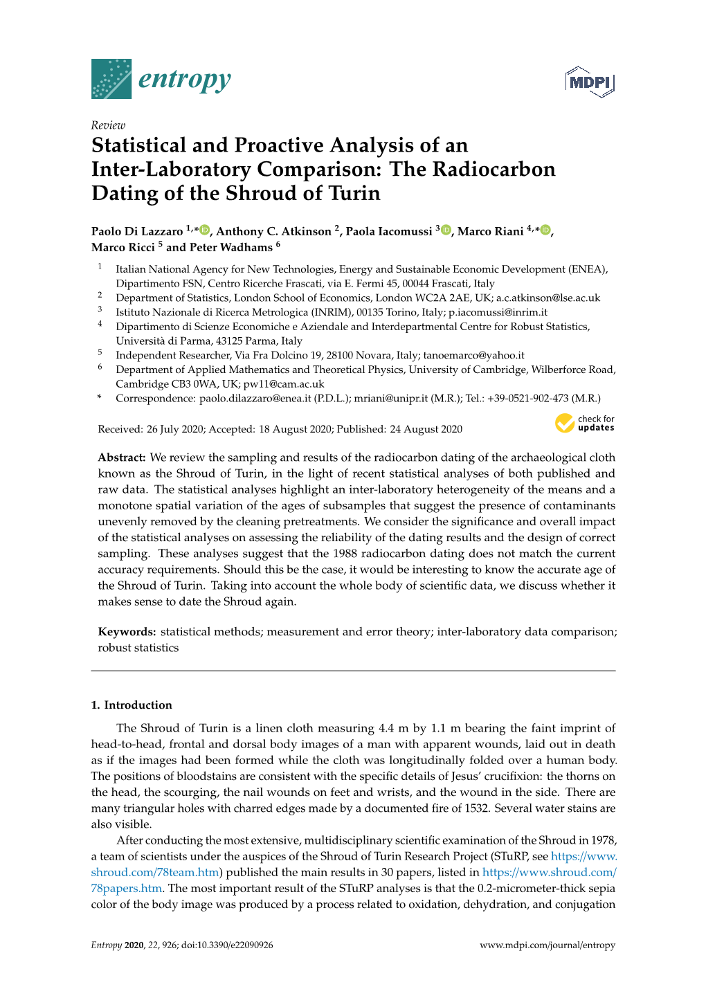 Statistical and Proactive Analysis of an Inter-Laboratory Comparison: the Radiocarbon Dating of the Shroud of Turin