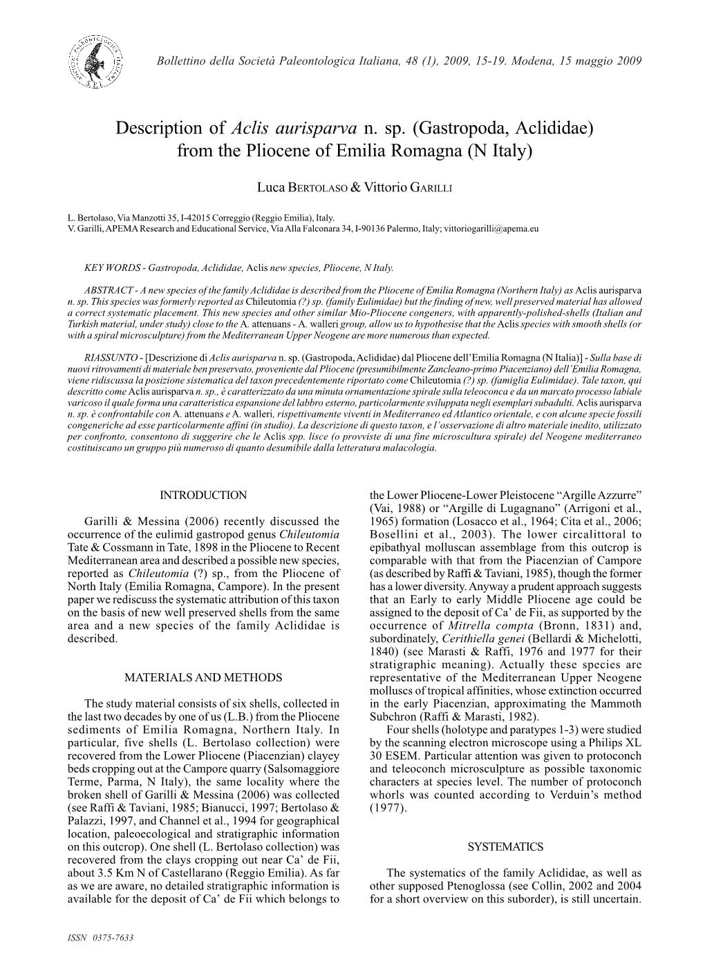 Description of Aclis Aurisparva N. Sp. (Gastropoda, Aclididae) from the Pliocene of Emilia Romagna (N Italy)