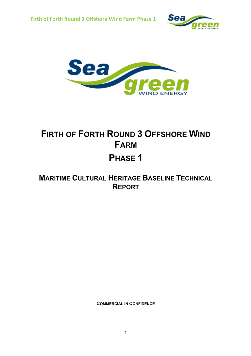 Firth of Forth Round 3 Offshore Wind Farm Phase 1