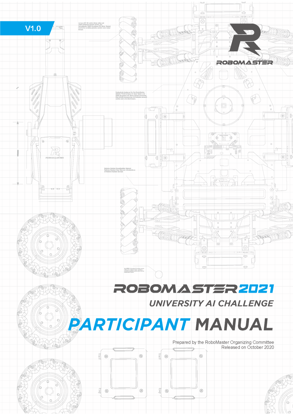 Robomaster 2021 University AI Challenge Participant Manual V1.0