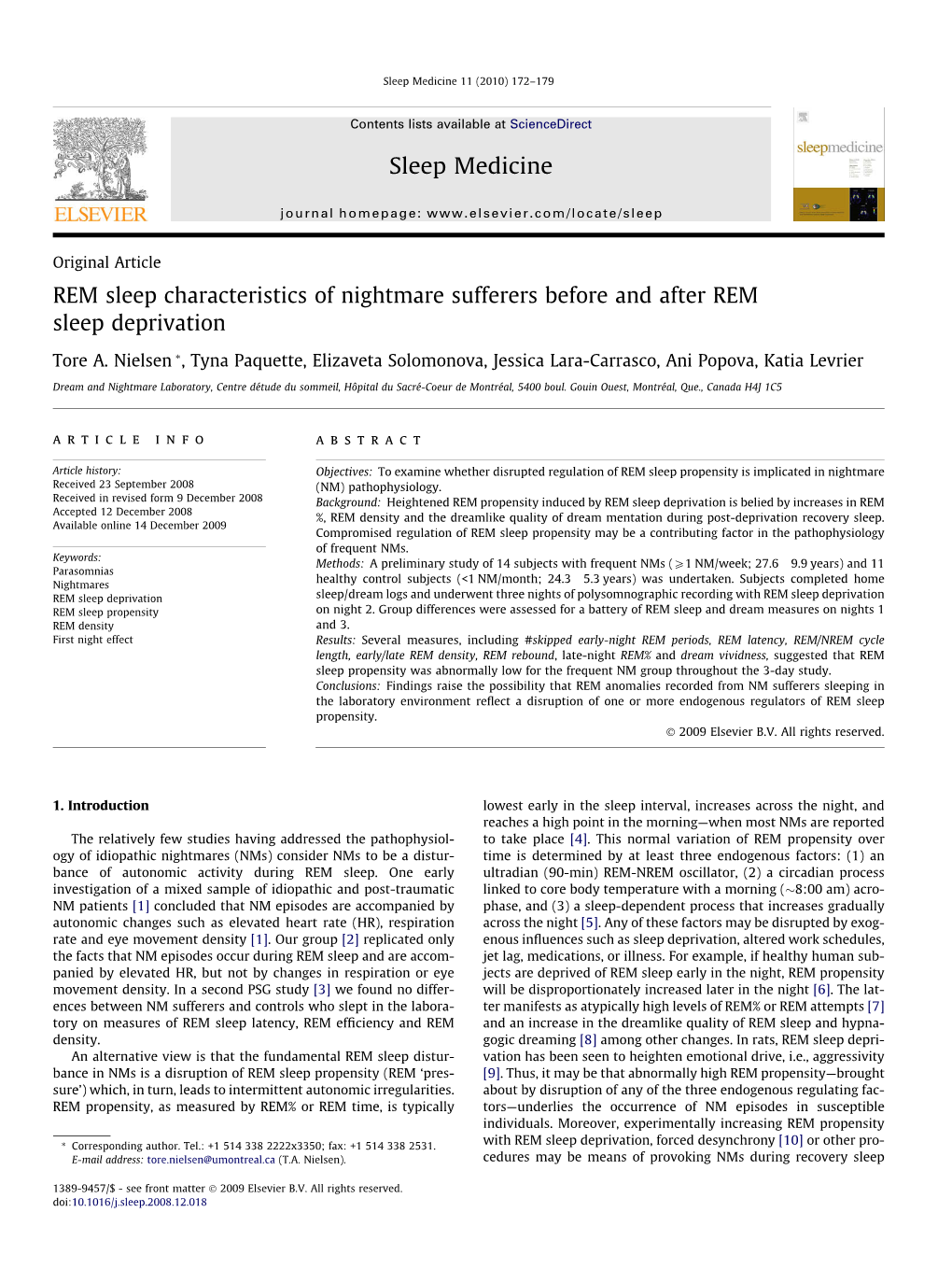 REM Rebound, Late-Night REM% and Dream Vividness, Suggested That REM Sleep Propensity Was Abnormally Low for the Frequent NM Group Throughout the 3-Day Study