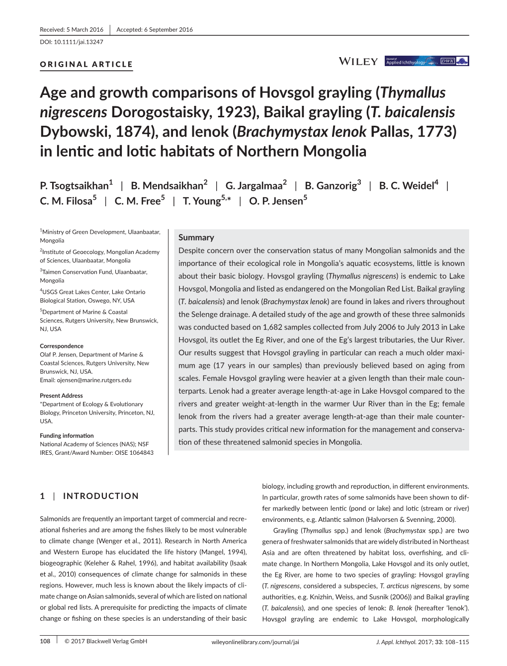 Age and Growth Comparisons of Hovsgol Grayling (Thymallus Nigrescens Dorogostaisky, 1923), Baikal Grayling (T