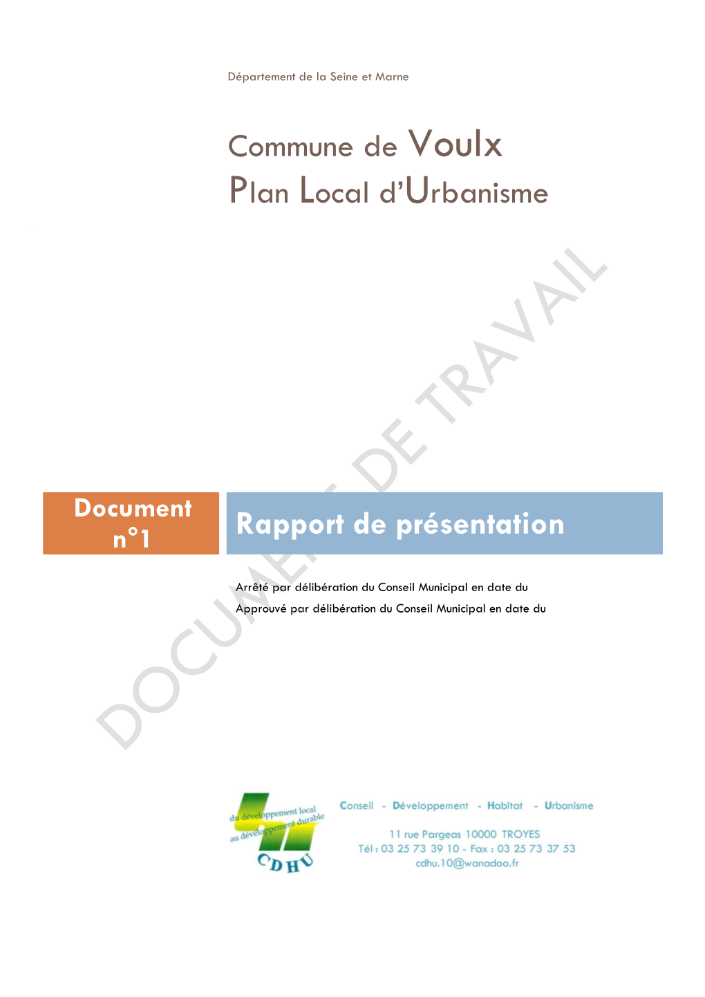 Commune De Voulx Plan Local D'urbanisme Rapport De Présentation