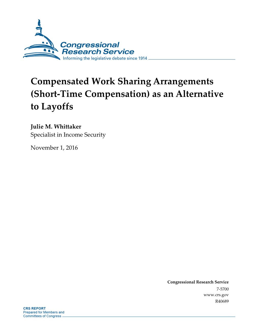 Compensated Work Sharing Arrangements (Short-Time Compensation) As an Alternative to Layoffs