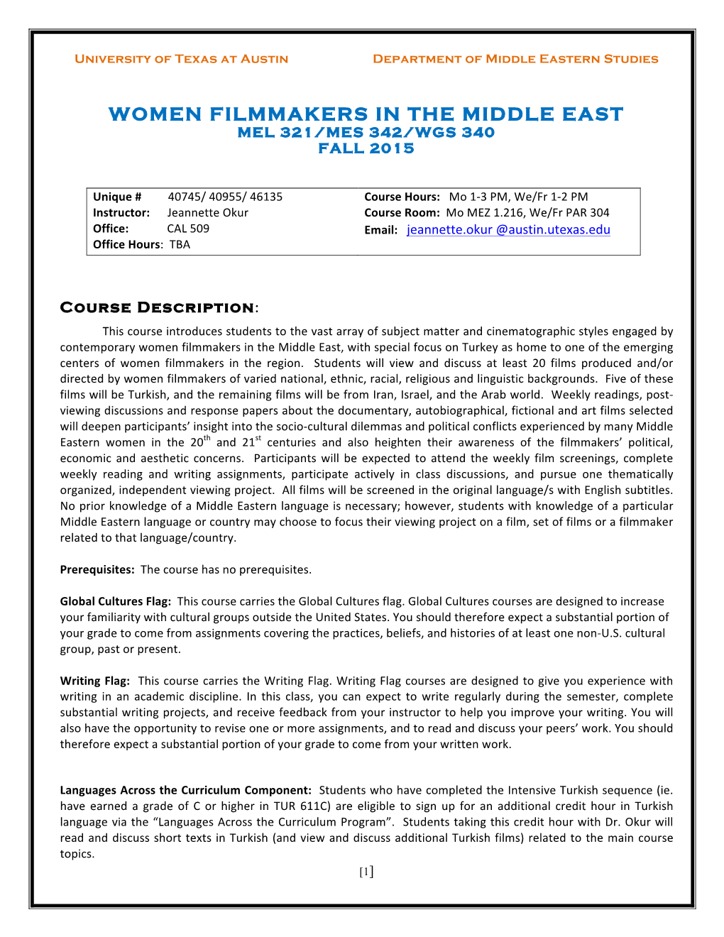 Women Filmmakers in the Middle East Mel 321/Mes 342/Wgs 340 Fall 2015