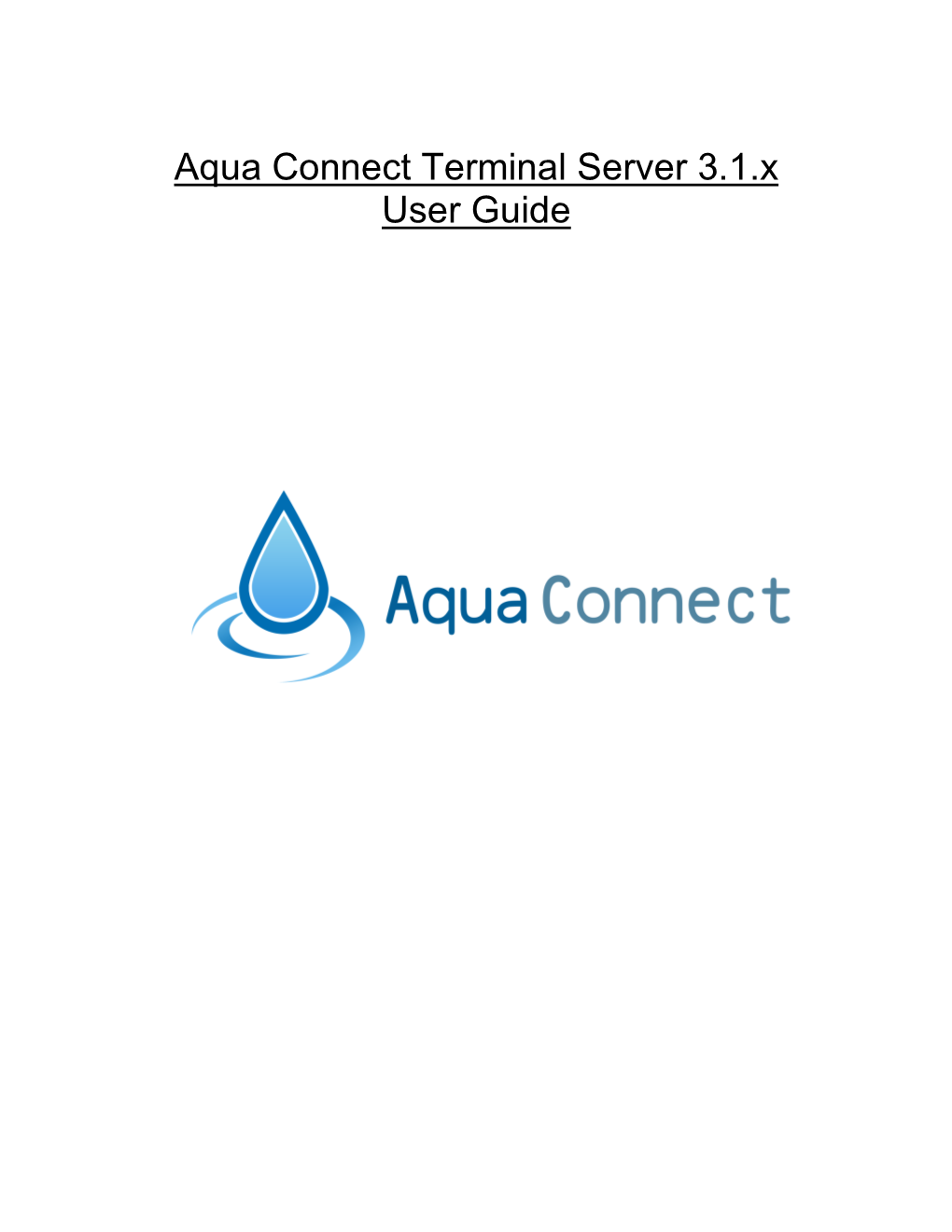 Aqua Connect Terminal Server 3.1.X User Guide