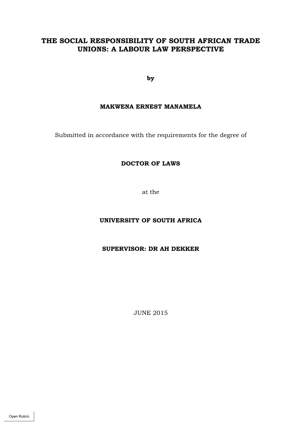 The Social Responsibility of South African Trade Unions: a Labour Law Perspective