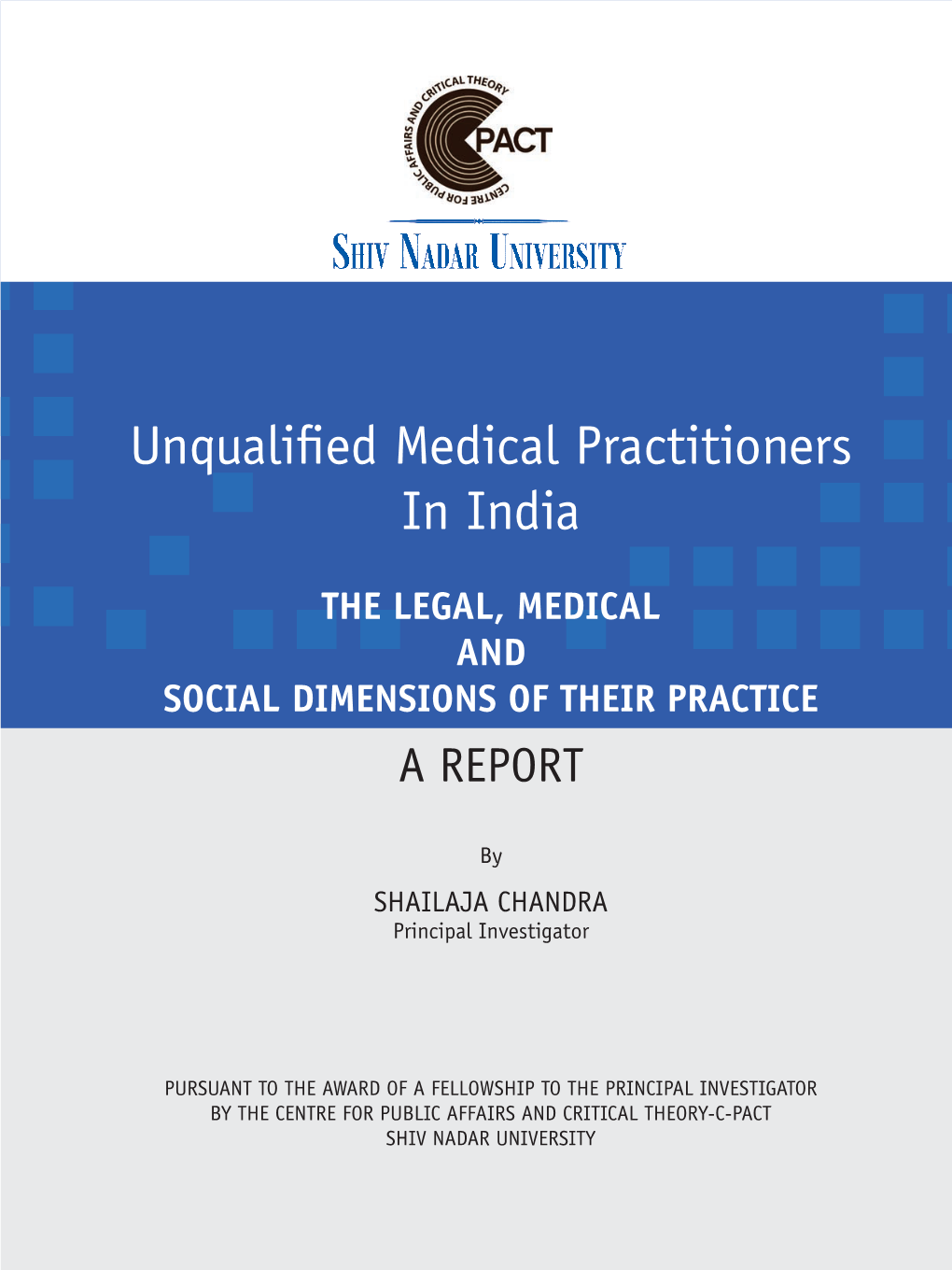 Unqualified Medical Practitioners in India I