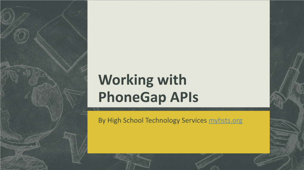 Working with Phonegap Apis