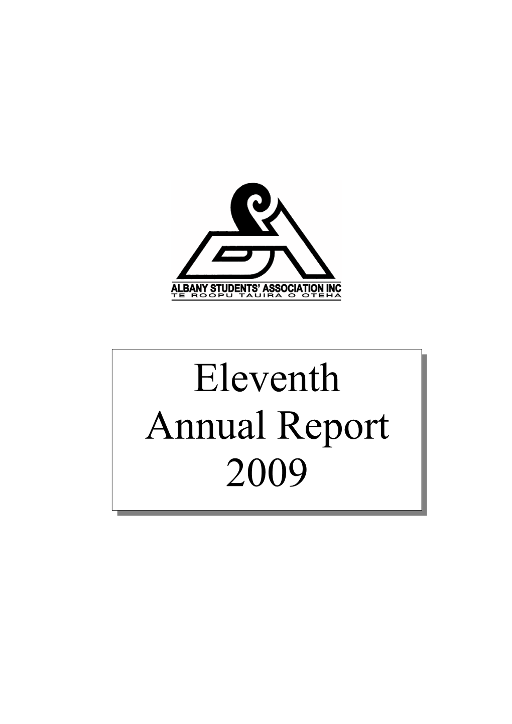 2009 2 Eleventh Annual Report and Financial Statement for the Year Ended 31 December 2009