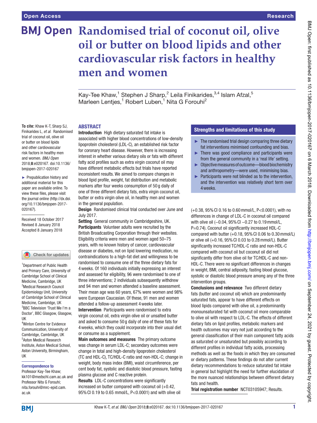 Randomised Trial of Coconut Oil, Olive Oil Or Butter on Blood Lipids and Other Cardiovascular Risk Factors in Healthy Men and Women