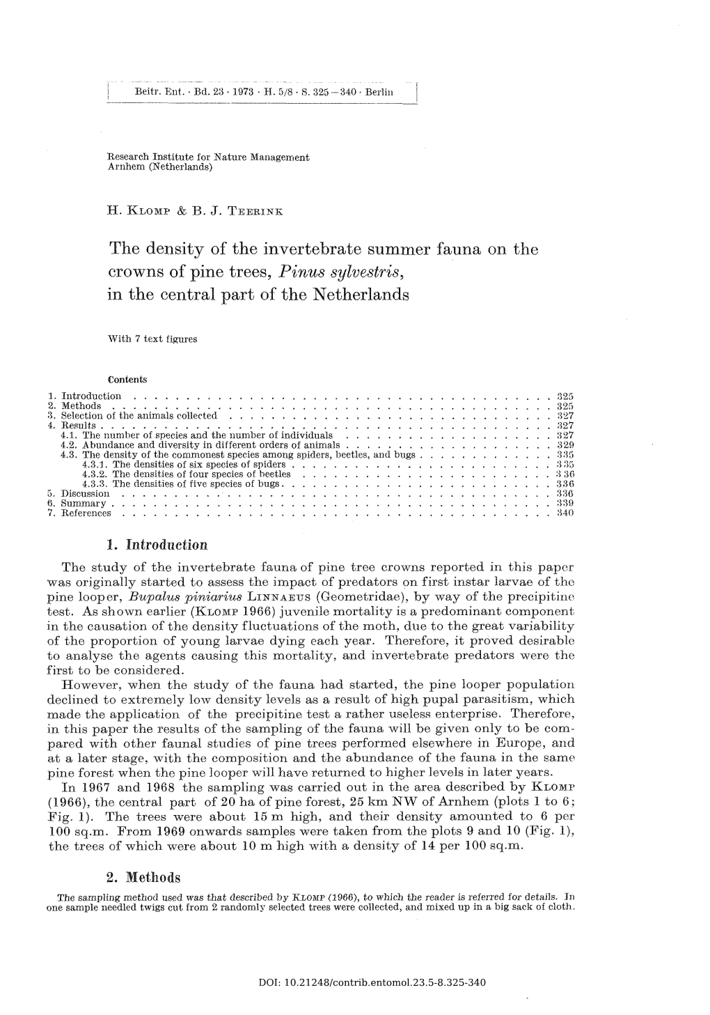 The Density of the Invertebrate Summer Fauna on the Crowns of Pine Trees, Pinus Sylvestris, in the Central Part of the Netherlands