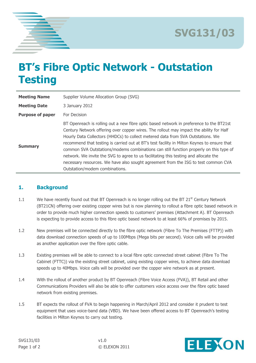 SVG131/03 BT's Fibre Optic Network