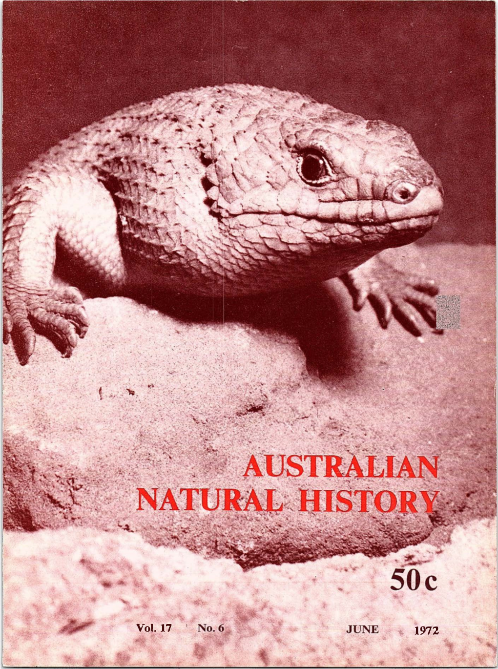 Vol. 17 JUNE ,. 1972 AUSTRALIAN NATURAL HISTORY