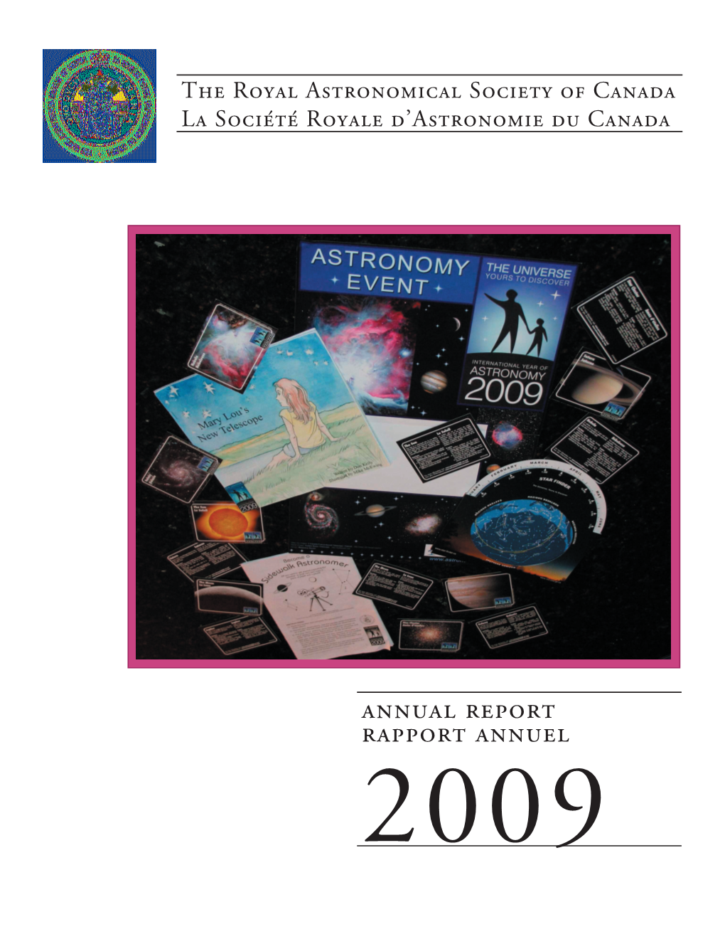 Annual Report Rapport Annuel 2009 Table of Contents