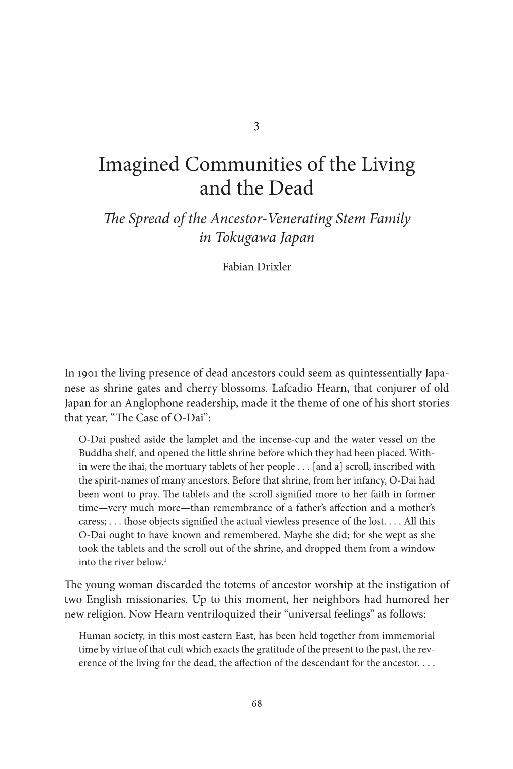 Imagined Communities of the Living and the Dead the Spread of the Ancestor-Venerating Stem Family in Tokugawa Japan