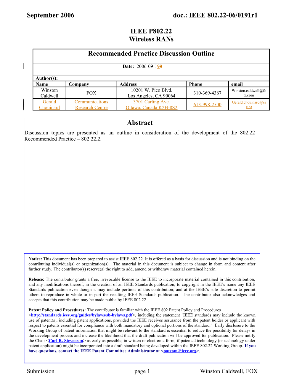 September 2006 Doc.: IEEE 802.22-06/0191R1 Doc.: IEEE 802.22-06/Xxxxr0