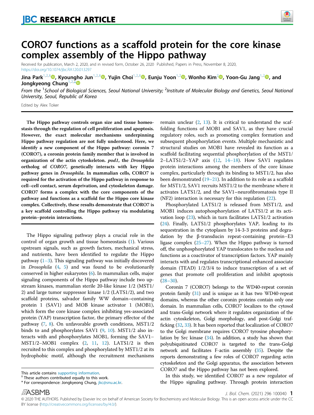 CORO7 Functions As a Scaffold Protein for the Core Kinase Complex