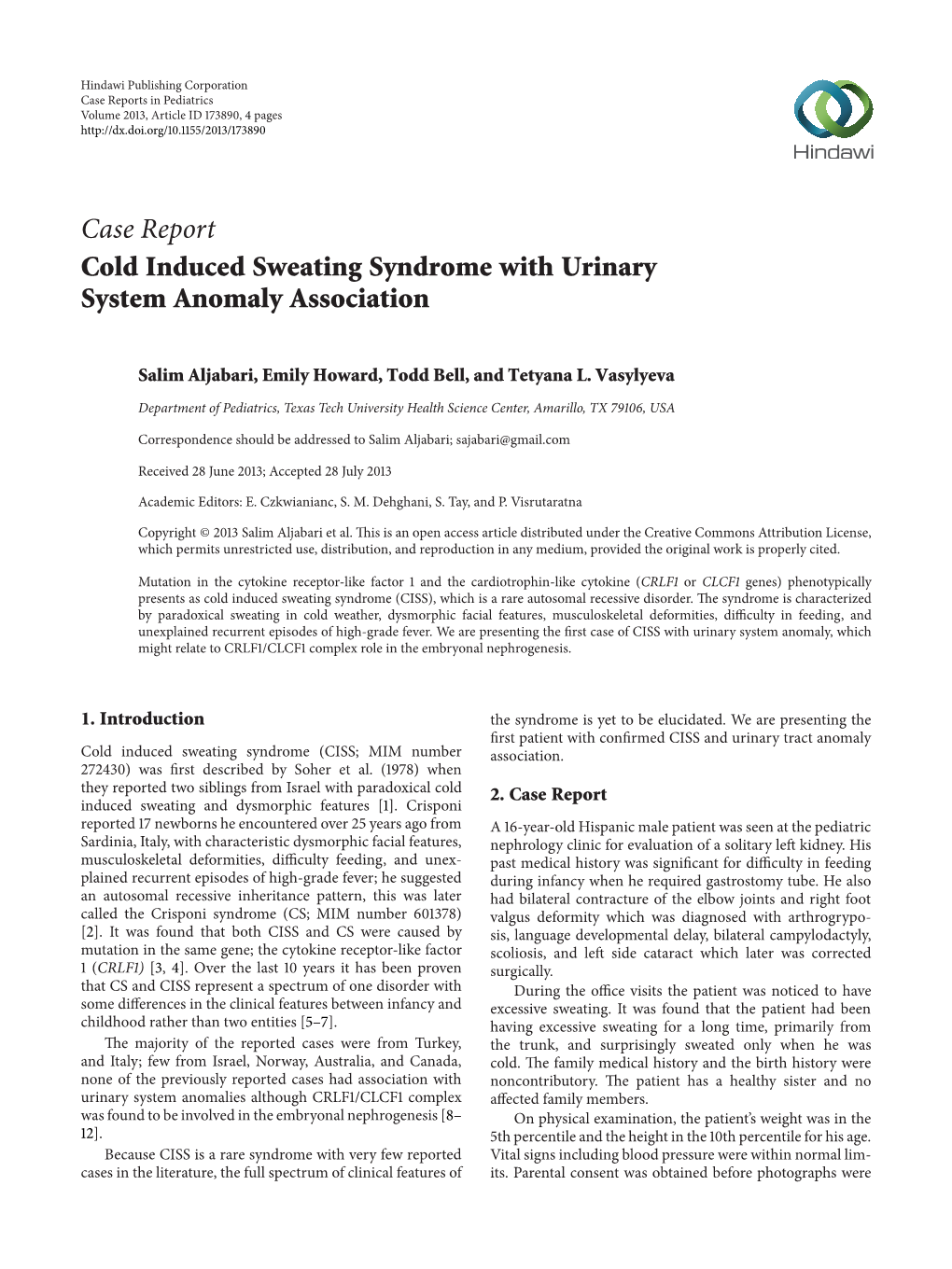 Cold Induced Sweating Syndrome with Urinary System Anomaly Association