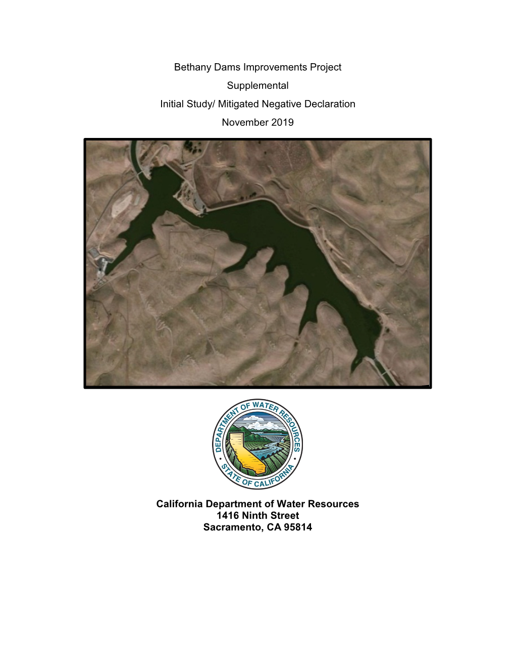 Bethany Dams Improvements Project Supplemental Initial Study/ Mitigated Negative Declaration November 2019