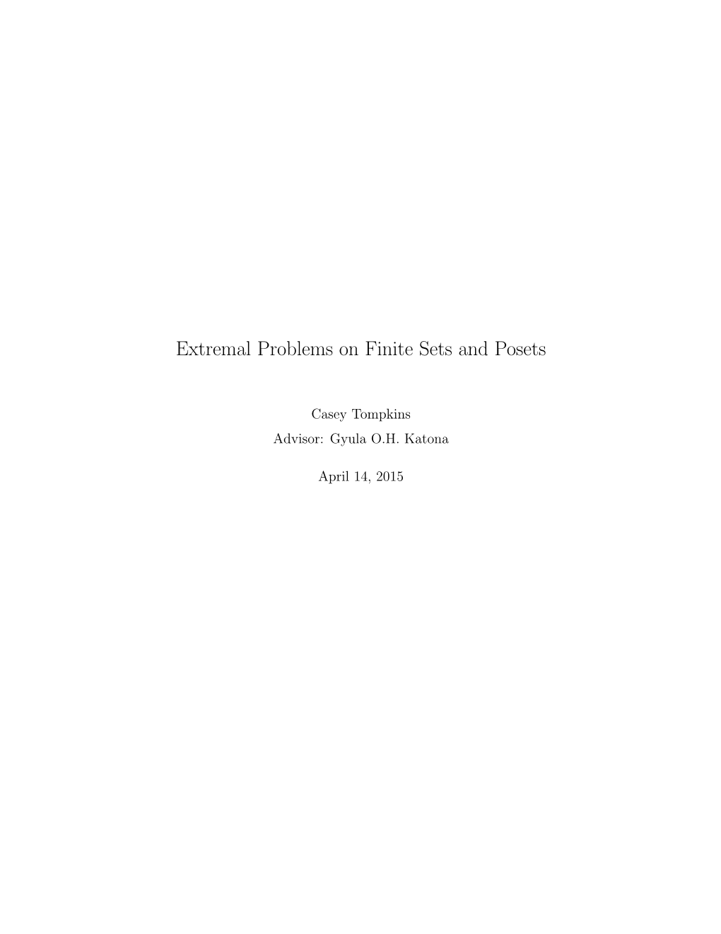 Extremal Problems on Finite Sets and Posets