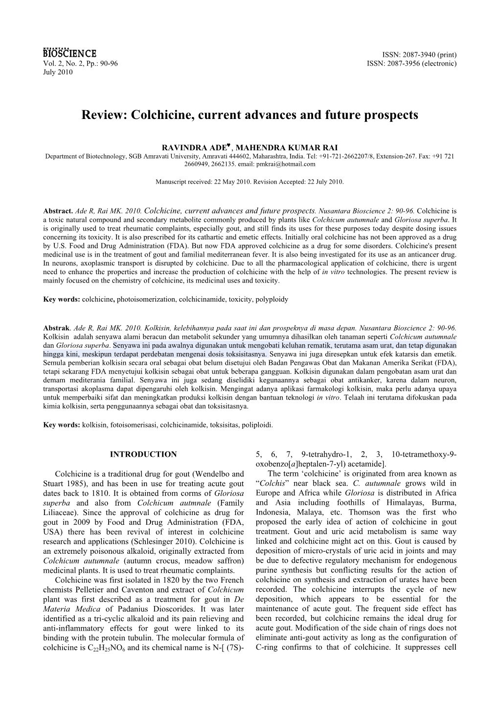 Review: Colchicine, Current Advances and Future Prospects