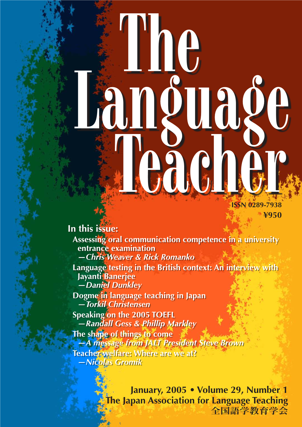 January, 2005 • Volume 29, Number 1 the Japan