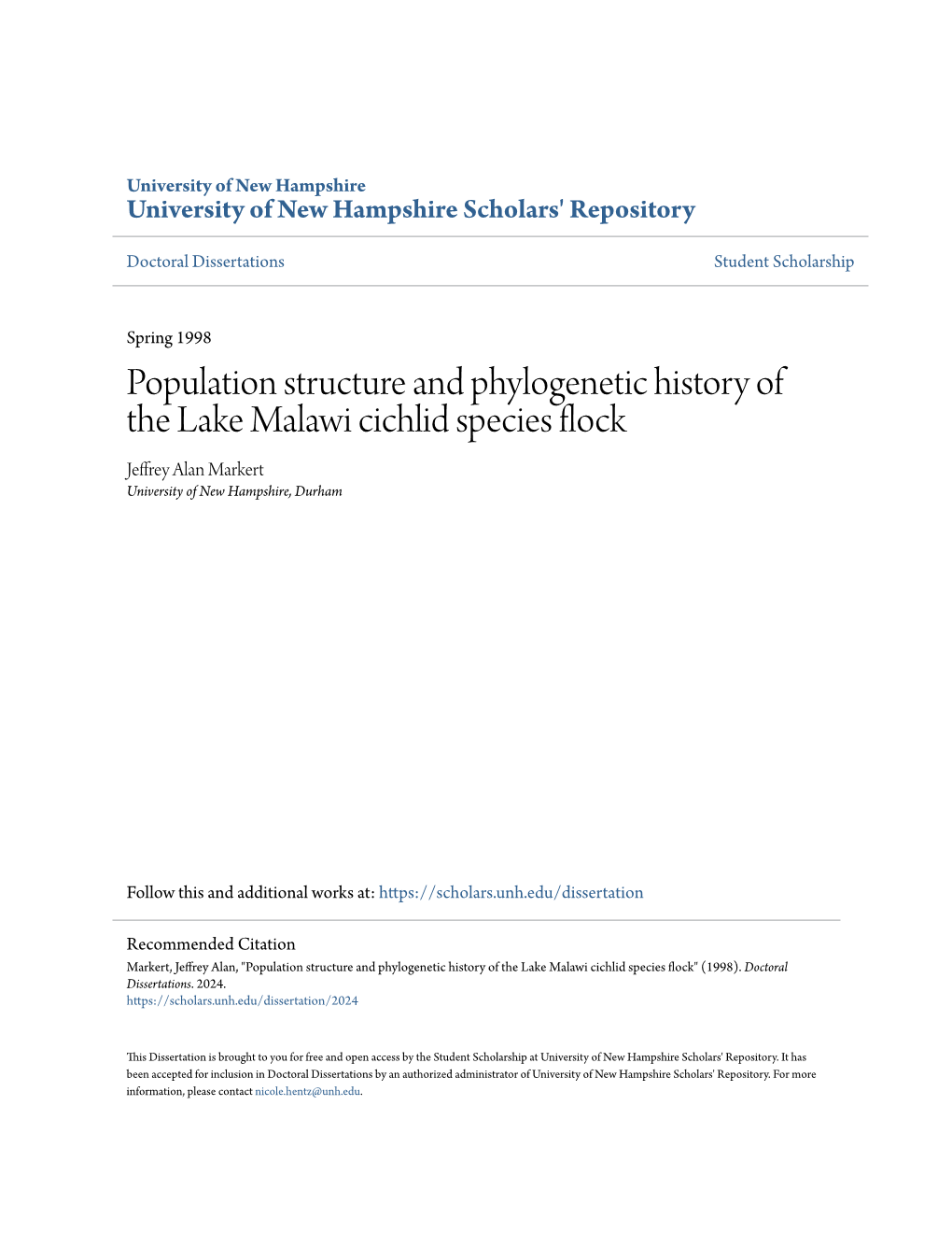 Population Structure and Phylogenetic History of the Lake Malawi Cichlid Species Flock Jeffrey Alan Markert University of New Hampshire, Durham