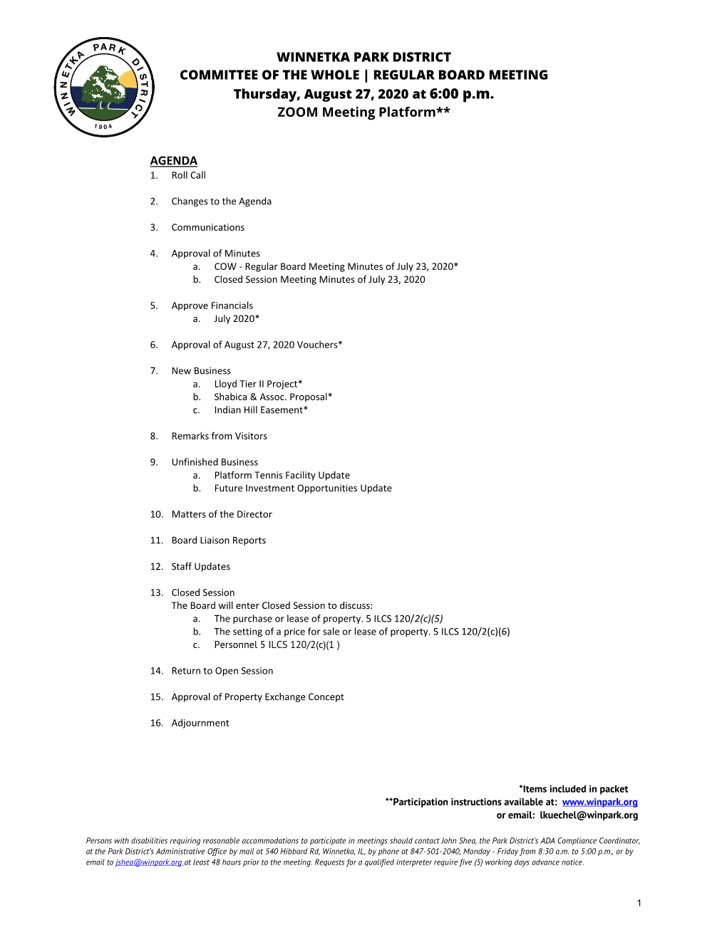 WINNETKA PARK DISTRICT COMMITTEE of the WHOLE | REGULAR BOARD MEETING Thursday, August 27, 2020 at 6:00 P.M. ZOOM Meeting Platform**